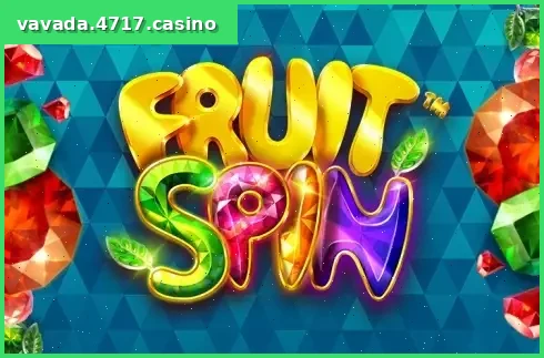 Fruit Spins